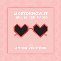 Podcast LTK com Amber Venz Box